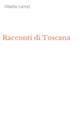 Racconti di Toscana