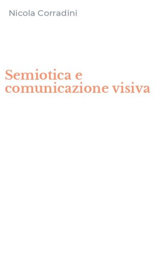 Semiotica e comunicazione visiva