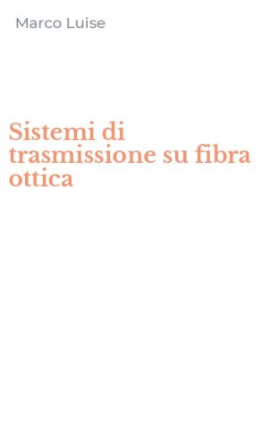 Sistemi di trasmissione su fibra ottica