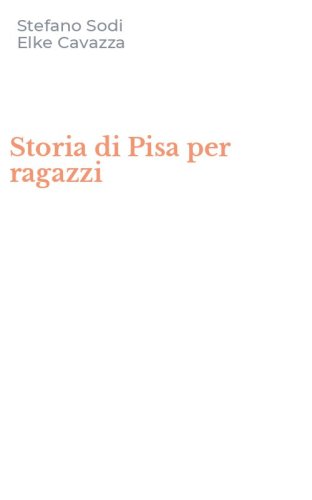 Storia di Pisa per ragazzi