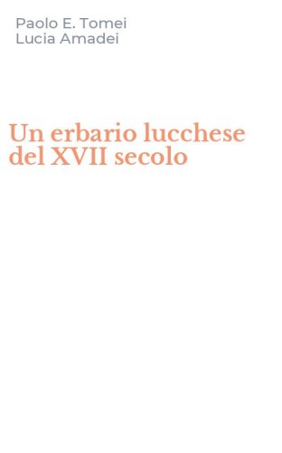 Un erbario lucchese del XVII secolo