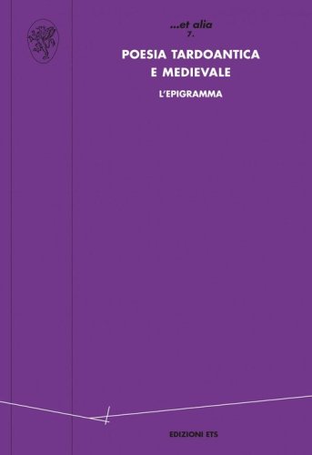 Poesia tardoantica e medievale. L'epigramma