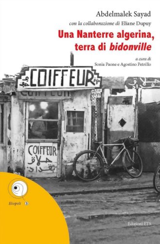 Una Nanterre algerina, terra di &laquo;bidonville&raquo;