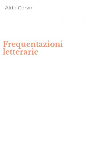 Frequentazioni letterarie