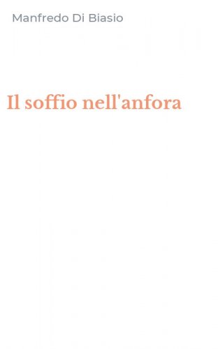 Il soffio nell'anfora