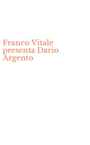 Franco Vitale presenta Dario Argento