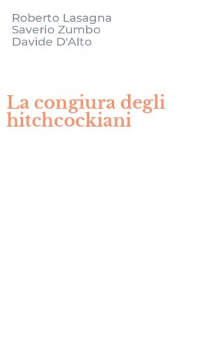 La congiura degli hitchcockiani