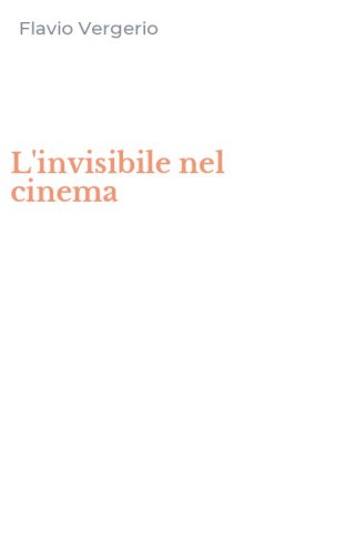 L'invisibile nel cinema