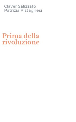 Prima della rivoluzione
