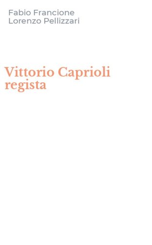 Vittorio Caprioli regista