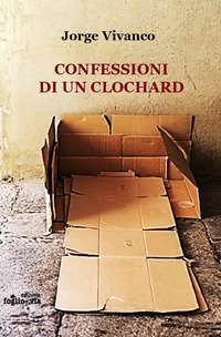 Confessioni di un clochard