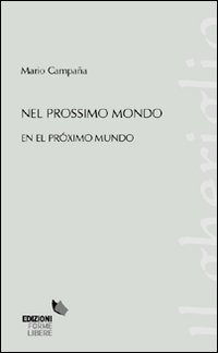 Nel prossimo mondo-En el pr&oacute;ximo mundo