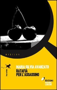 Ratafi&agrave; per l'assassino