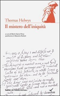 Il mistero dell'iniquit&agrave;