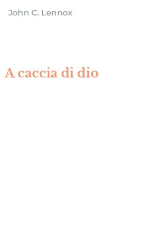 A caccia di dio