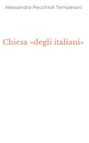 Chiesa &laquo;degli italiani&raquo;