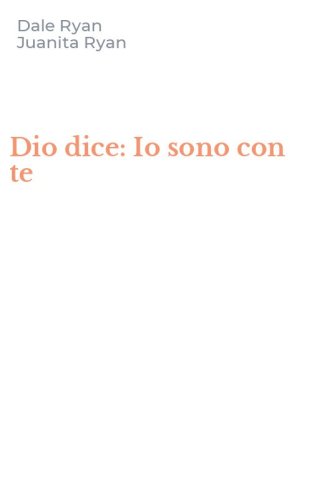 Dio dice: Io sono con te