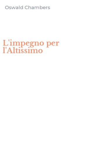 L'impegno per l'Altissimo