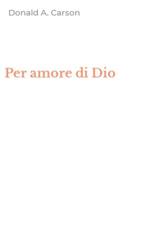 Per amore di Dio