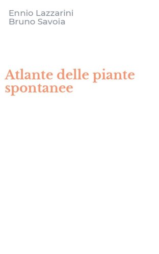 Atlante delle piante spontanee