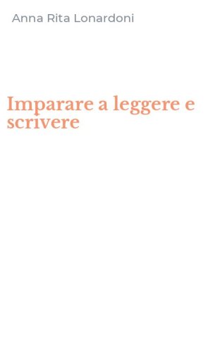 Imparare a leggere e scrivere