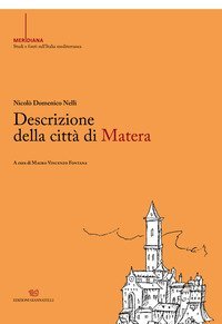 Descrizione della citt&agrave; di Matera