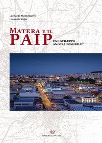 Matera e il PAIP. Uno sviluppo ancora possibile?