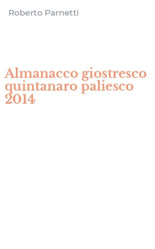 Almanacco giostresco quintanaro paliesco 2014