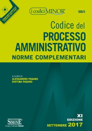 Codice del processo amministrativo. Norme complementari