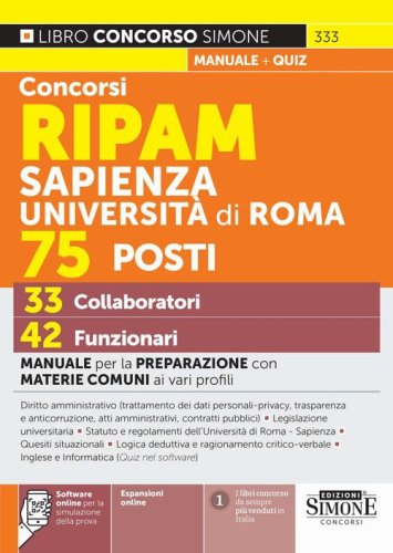 Concorsi RIPAM Sapienza Universit&agrave; di Roma 75 posti, 33 collaboratori, 42 funzionari. Manuale per la preparazione con materie comuni ai vari profili