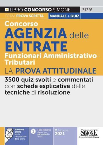 Concorso Agenzia delle Entrate. Funzionari amministrativo-tributari. La prova attitudinale