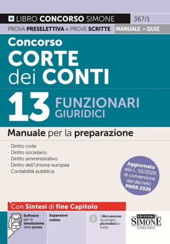 Concorso Corte dei Conti. 13 funzionari giuridici. Manuale per la preparazione
