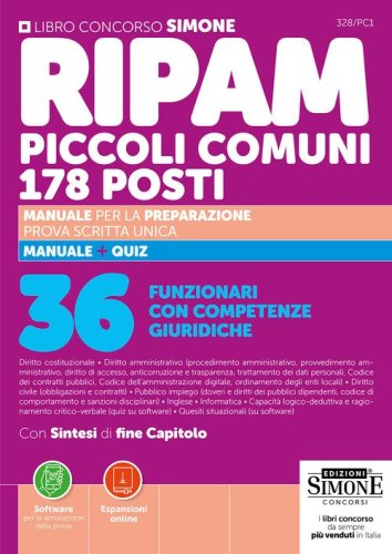 Concorso RIPAM piccoli comuni. 178 posti 36 funzionari con competenze giuridiche. Manuale per la preparazione. Prova scritta unica