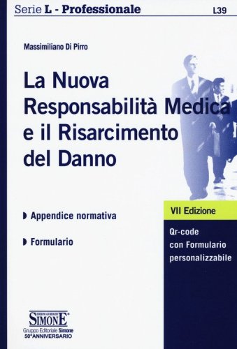 La nuova responsabilit&agrave;&nbsp;medica e il risarcimento del danno