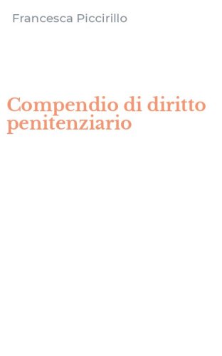 Compendio di diritto penitenziario