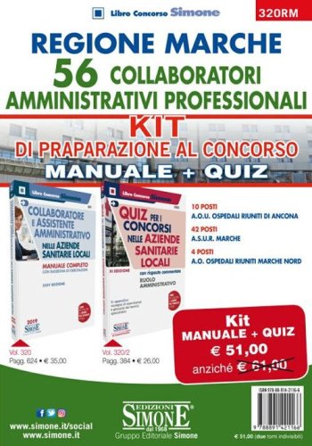 Regione Marche. 56 collaboratori amministrativi professionali. 10 posti A.O.U. Ospedali riuniti di Ancona, 42 posti A.S.U.R. Marche, 4 posti A.O. Ospedali riuniti Marche nord. Kit di preparazione al concorso: Manuale completo con rassegna di esercitazioni