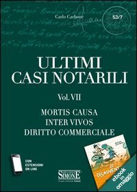 Ultimi casi notarili