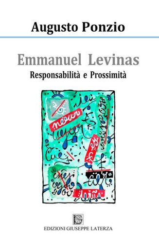 Emmanuel L&eacute;vinas. Responsabilit&agrave; e prossimit&agrave;