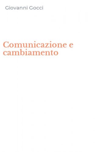 Comunicazione e cambiamento
