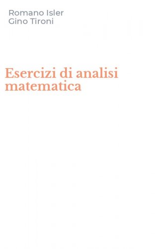 Esercizi di analisi matematica