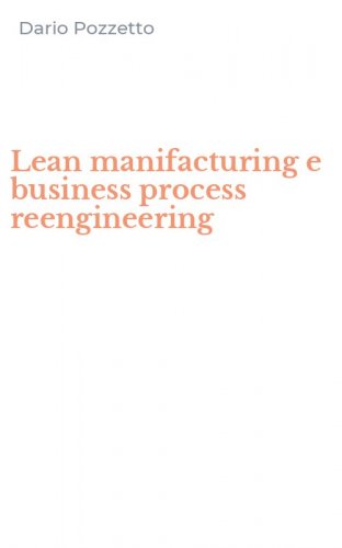 Lean manifacturing e business process reengineering