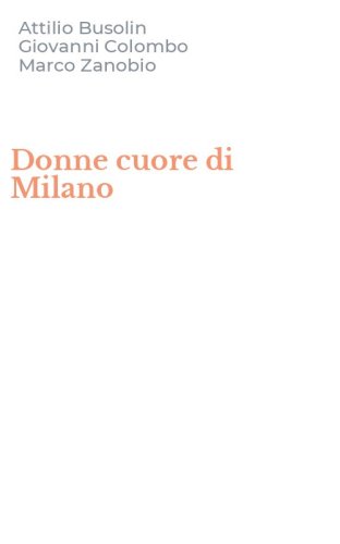 Donne cuore di Milano