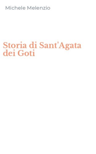 Storia di Sant'Agata dei Goti