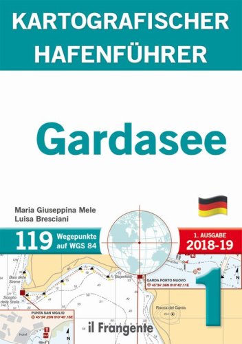 Gardasee kartografischer hafenf&uuml;hrer P1