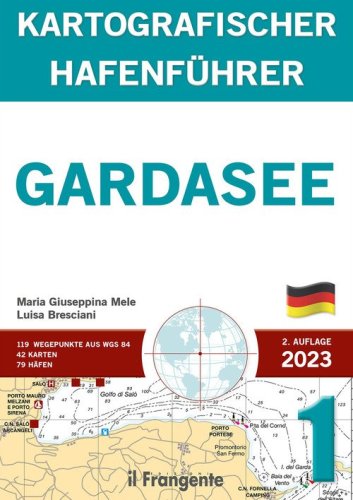 Gardasee kartografischer hafenf&uuml;hrer P1. Auch online verf&uuml;gbar