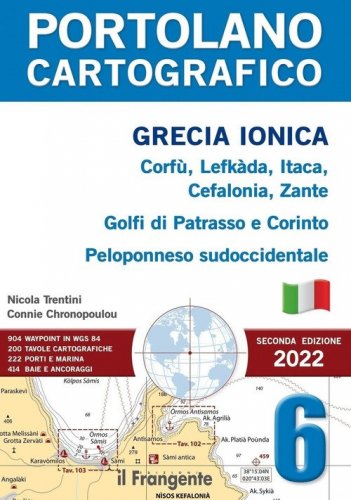 Grecia ionica. Corf&ugrave;, Lefk&agrave;da, Itaca, Cefalonia, Zante, Golfi di Patrasso e Corinto, Peloponneso sudoccidentale