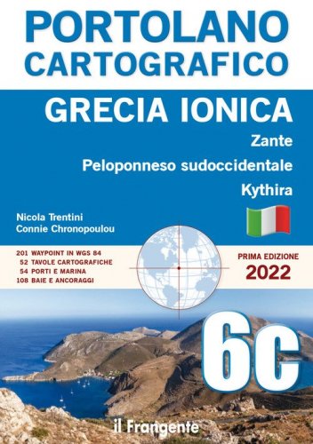 Grecia ionica. Zante, Peloponneso sudoccidentale, Kythira