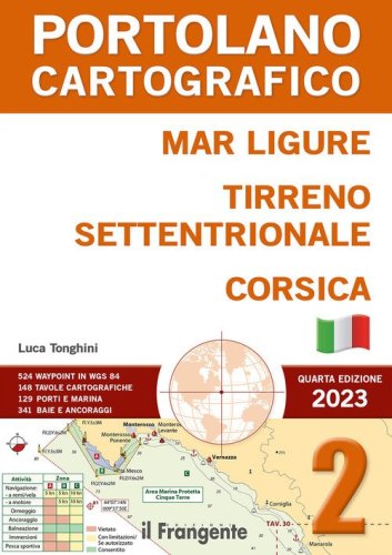 Mar Ligure, Tirreno settentrionale, Corsica. Portolano Cartografico