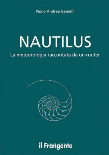 Nautilus. La meteorologia raccontata da un routier
