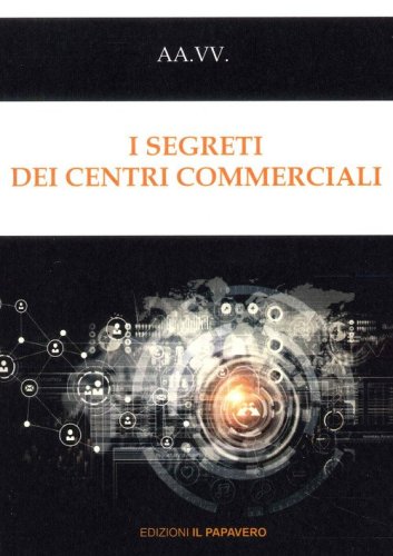 I segreti dei centri commerciali